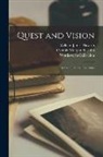 William James Dawson, Cynthia Morgan St John, Wordsworth Collection - Quest and Vision: Essays in Life and Literature