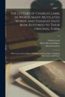 Richard Garnett, Henry Howard Harper, Charles Lamb - The Letters of Charles Lamb, in Which Many Mutilated Words and Passages Have Been Restored to Their Original Form; With Letters Never Before Published