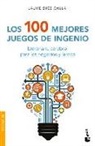 Jaume Sués - Los 100 Mejores Juegos de Ingenio