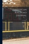 Anonymous - American Railroad Journal [microform]; 10