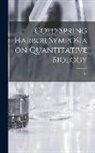 Anonymous - Cold Spring Harbor Symposia on Quantitative Biology; 14