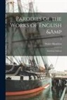 Walter Hamilton - Parodies of the Works of English & American Authors; 2
