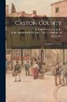 Samuel Huntington Hobbs, University of North Carolina (1793-19 - Gaston County: Economic and Social