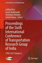 Shriniwas Arkatkar, Shriniwas Arkatkar et al, Gowri Asaithambi, Lelitha Devi, Ashish Verma - Proceedings of the Sixth International Conference of Transportation Research Group of India