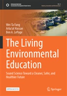 Wei-Ta Fang, Arba'at Hassan, Ben A LePage, Ben A. LePage - The Living Environmental Education