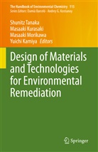 Yuichi Kamiya, Masaaki Kurasaki, Masaaki Morikawa, Masaaki Morikawa et al, Shunitz Tanaka - Design of Materials and Technologies for Environmental Remediation
