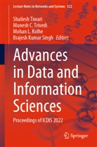 Munesh C Trivedi, Mohan L. Kolhe, Mohan L Kolhe et al, Brajesh Kumar Singh, Shailesh Tiwari, Munesh C. Trivedi - Advances in Data and Information Sciences