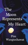 Pim Wangtechawat - The Moon Represents My Heart