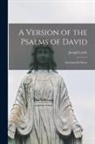 Joseph Cottle - A Version of the Psalms of David: Attempted in Metre