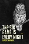 Robert Maynor - The Big Game is Every Night
