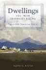 Nayeli L Riano, Nayeli L. Riano - Dwellings Far from Desperate F