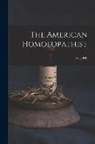 Anonymous - The American Homoeopathist; 24, (1898)