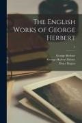 George Herbert, George Herbert Palmer, Bruce Rogers - The English Works of George Herbert; 4