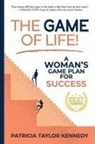 Patricia T Kennedy, Patricia T. Kennedy - The Game of Life!