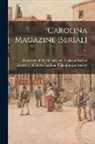 University of North Carolina (1793-19 - Carolina Magazine [serial]; v.1