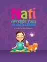 Cecilia Avilez-Duarte - Nati Aprende Yoga en una Era Digital