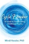 Mindi R Kessler, Mindi R. Kessler - Cycle Breaker