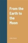 Jules Verne - From the Earth to the Moon