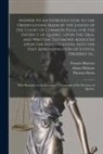 Thomas Dunn, Adam Mabane, Francis Maseres - Answer to an Introduction to the Observations Made by the Judges of the Court of Common Pleas, for the District of Quebec, Upon the Oral and Written T