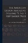 American Legion National Headquarters - The American Legion Magazine [Volume 73, No. 3 (September 1962)]; 73, no 3
