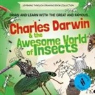 Nathalie Titterton, Carolin Winkler - Charles Darwin and the Awesome World of Insects