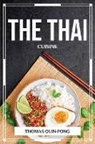Thomas Quin-Pong - THE THAI CUISINE