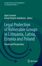 Agn Limant, Agn_ Limant_, Agn¿ Limant¿, Agne Limante, Dovil¿ P¿rait¿-Andrikien¿, Prait-Andrikien... - Legal Protection of Vulnerable Groups in Lithuania, Latvia, Estonia and Poland