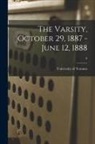 University of Toronto - The Varsity, October 29, 1887 - June 12, 1888; 8