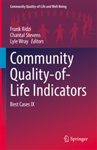 Frank Ridzi, Chantal Stevens, Lyle Wray - Community Quality-of-Life Indicators