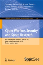 Cem Avsar, Amit Kumar Bairwa, Sandeep Joshi, Amit Kumar Bairwa, Amita Nandal, Amita Nandal et al... - Cyber Warfare, Security and Space Research
