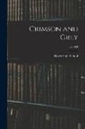 Dover High School - Crimson and Grey; yr.1923