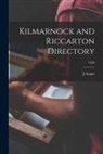 J. Angus - Kilmarnock and Riccarton Directory; 1840