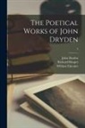 John Dryden, William Falconer, Richard Hooper - The Poetical Works of John Dryden; 4