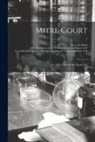Leona Bowman Carpenter Collection of, J. H. Riddell, Sallie Bingham Center for Women's His - Mitre Court: a Tale of the Great City; 1