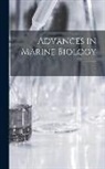 Anonymous - Advances in Marine Biology; 2