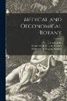 John Lindley, University of Glasgow Library - Medical and Oeconomical Botany [electronic Resource]