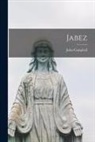 John Campbell - Jabez [microform]