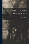 Frank Moore - Rebel Rhymes and Rhapsodies