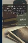 Richard Price, Richard Additional Price, Richard Observations Price - Two Tracts on Civil Liberty, the War With America, and the Debts and Finances of the Kingdom: With a General Introduction and Supplement