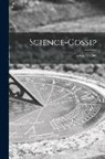 Anonymous - Science-gossip; v.8 no.92 1902