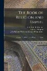 Alphonse Mingana, Al Ibn Sahl Rabbn th Cent Abar, John Rylands University Library of Ma - The Book of Religion and Empire: a Semi-official Defence and Exposition of Islam