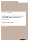 Byawele Jairus Wangusa - Tax Management and Service Delivery to Community in Kole-District Local Government