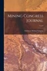 American Mining Congress - Mining Congress Journal; 8 no.8