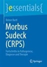 Reiner Bartl - Morbus Sudeck (CRPS)