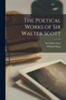William Sharp, Walter Scott - The Poetical Works of Sir Walter Scott [microform]