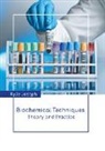 Kylie Joseph - Biochemical Techniques: Theory and Practice