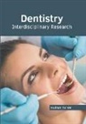 Hudson Turner - Dentistry: Interdisciplinary Research