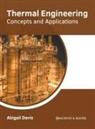 Abigail Davis - Thermal Engineering: Concepts and Applications