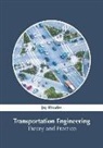 Jay Rhodes - Transportation Engineering: Theory and Practice