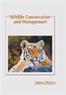 Aubree Webster - Wildlife Conservation and Management